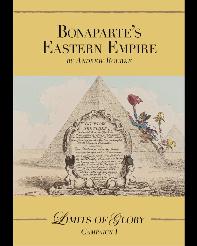Limits of Glory: Bonaparte's Eastern Empire