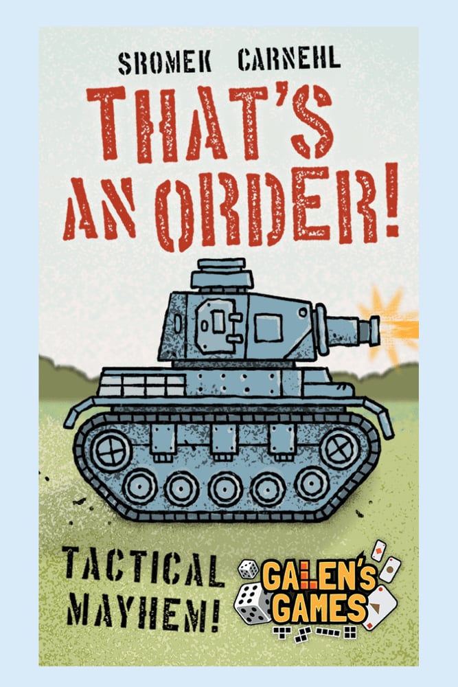 That's an Order