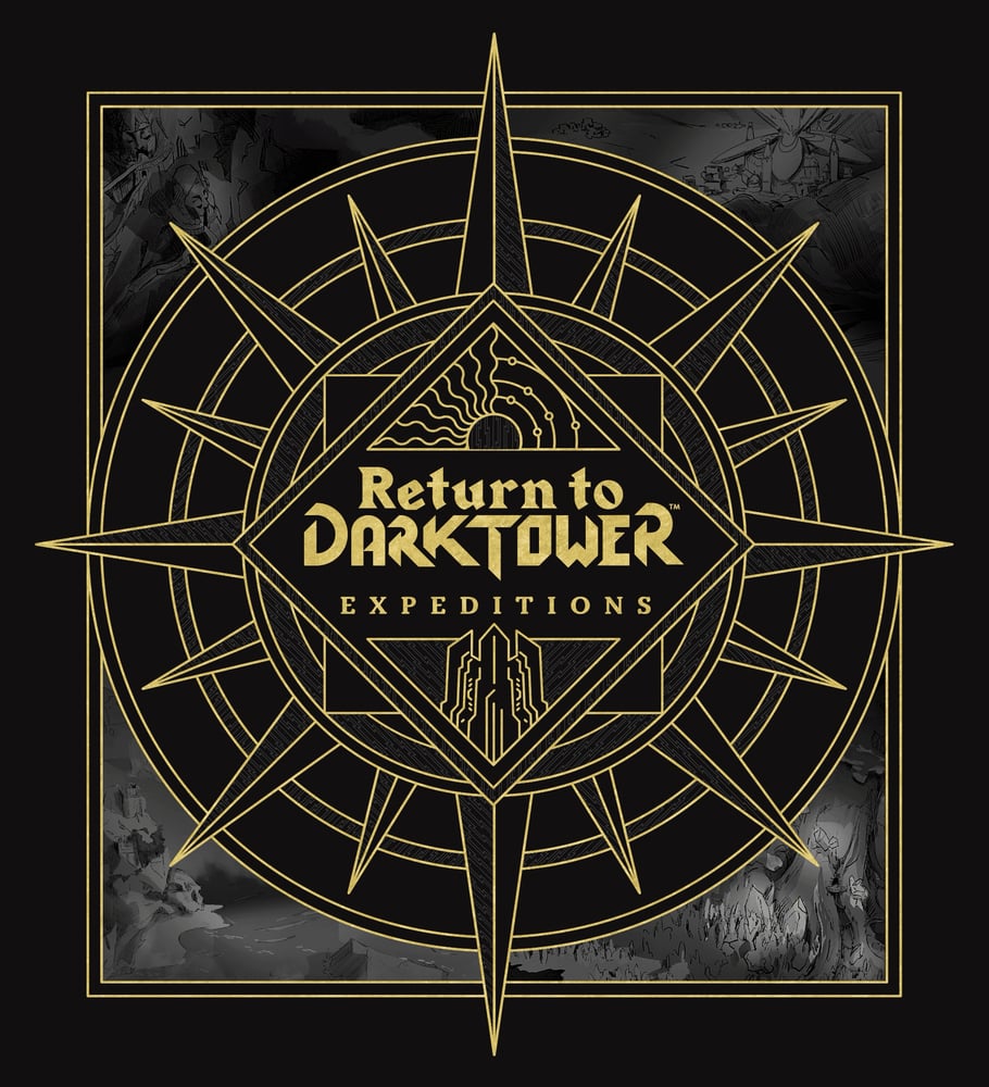 Return to Dark Tower: Expeditions