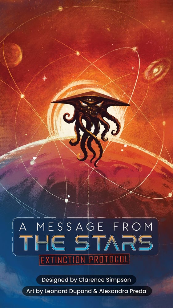 A Message From The Stars: Extinction Protocol